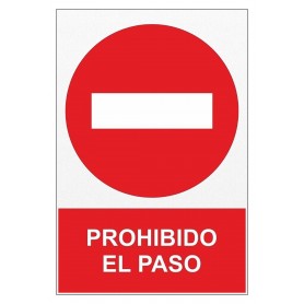 Señal PROHIBIDO EL PASO Señal de prohibición - prohibido