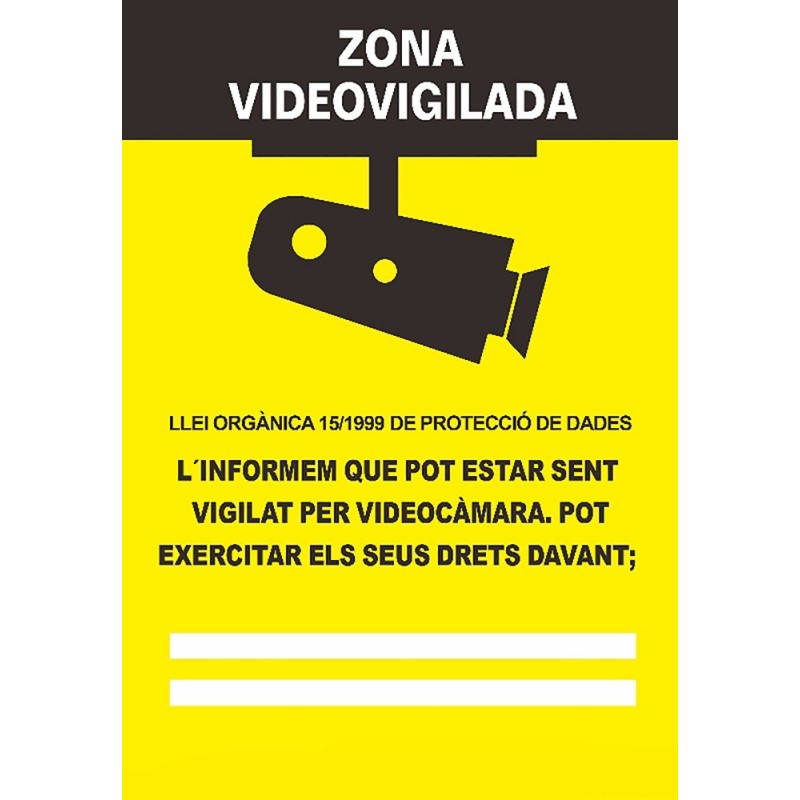 Cartel de Zona Videovigilada según Autoridad Catalana P.D.