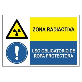 Señal COMBINADA ZONA RADIACTIVA Y USO OBLIGATORIO DE ROPA PROTECTORA Señal seguridad - obligación