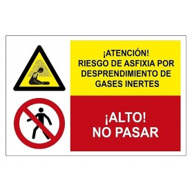 Señal COMBINADA ¡ATENCIÓN! RIESGO ASFIXIA POR DESPRENDIMIENTO DE GASES INERTES Y ¡ALTO! NO PASAR Señal seguridad - prohibición