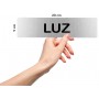 Señal LUZ - Placa informativa