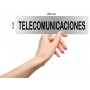 Señal TELECOMUNICACIONES - Placa informativa